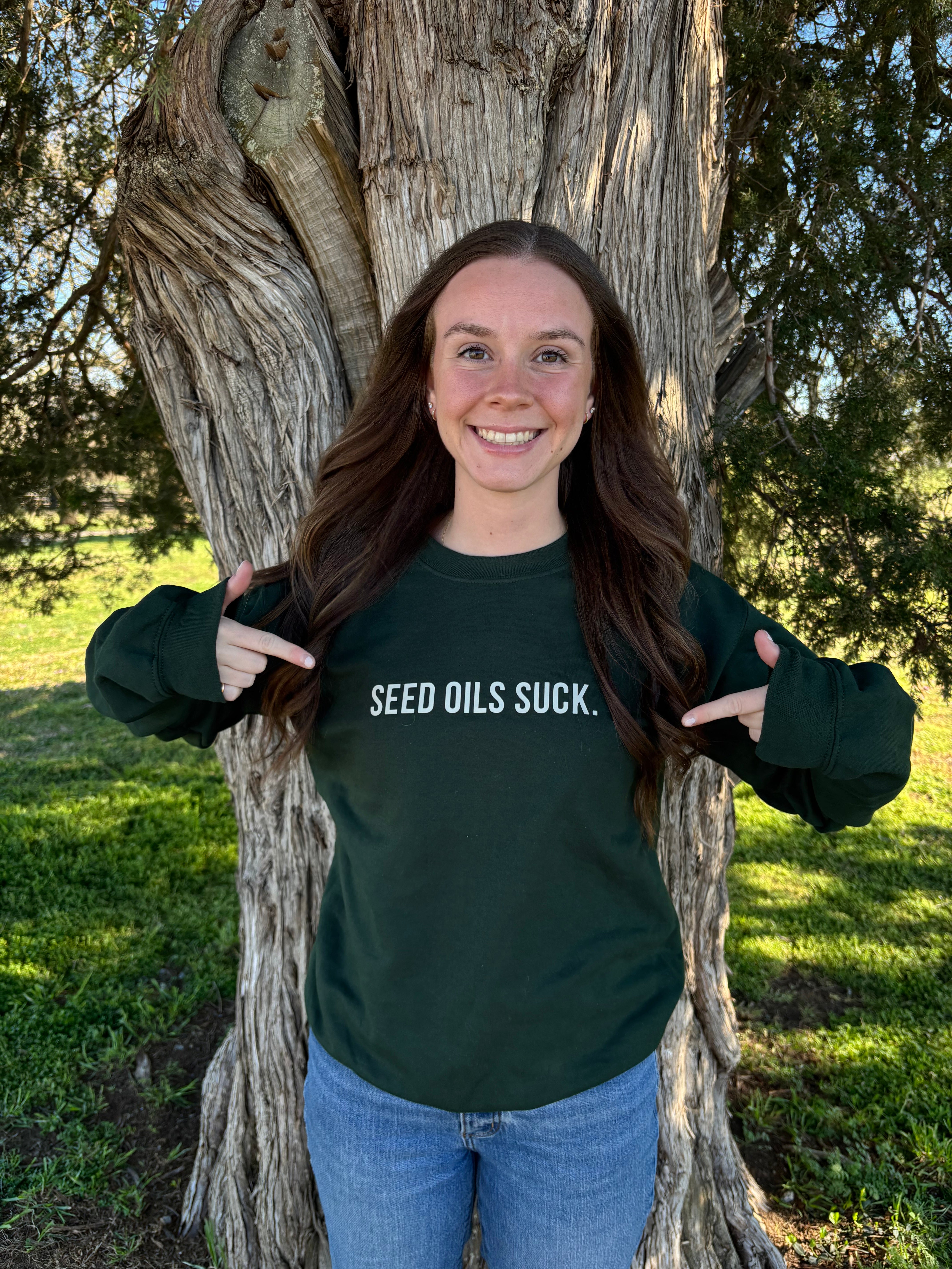 Seed Oils Suck Sweatshirt